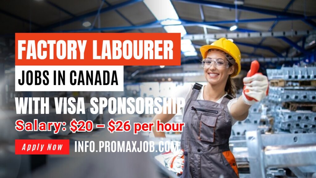 Factory Labourer Jobs in Canada