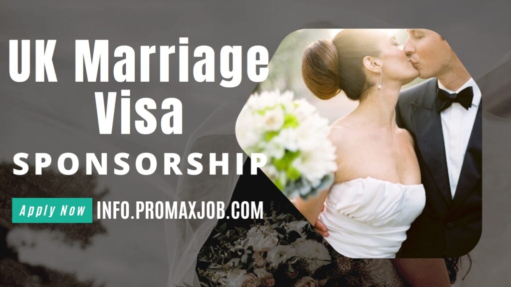 UK Marriage Visa